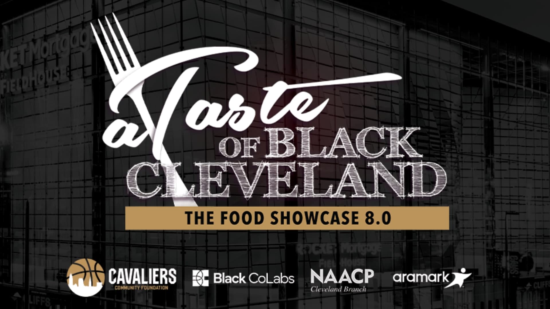 Cleveland Cavaliers Announce Eighth Annual ‘A Taste of Black Cleveland: The Food Showcase’ in Partnership with Cleveland NAACP, Black CoLabs and Aramark Sports + Entertainment