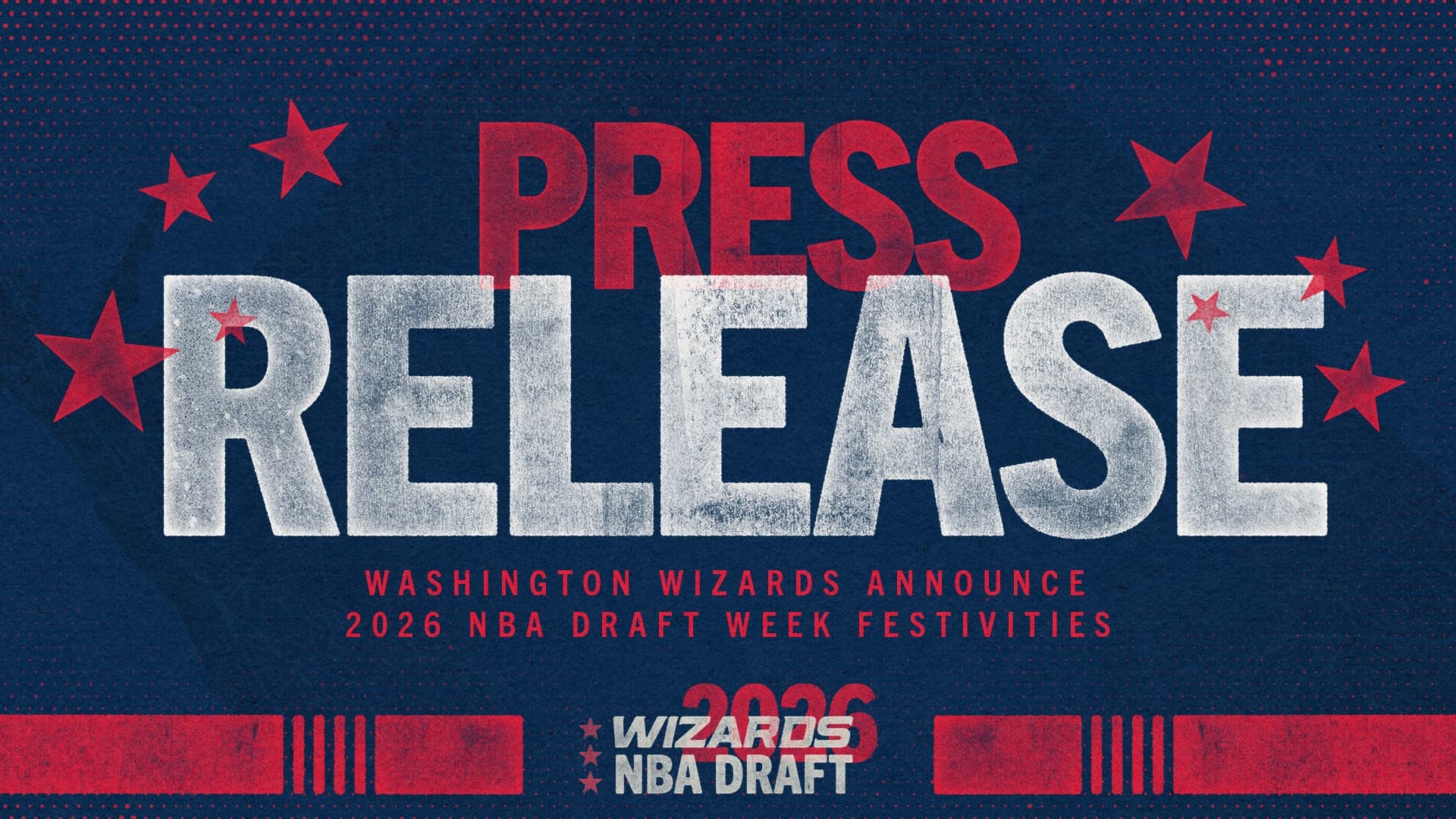 Washington Wizards Announce 2026 NBA Draft Week Festivities | Washington Wizards