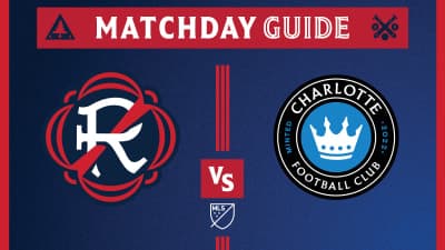 MATCHDAY GUIDE | Revs vs. Charlotte FC (May 2, 2026) | New England Revolution