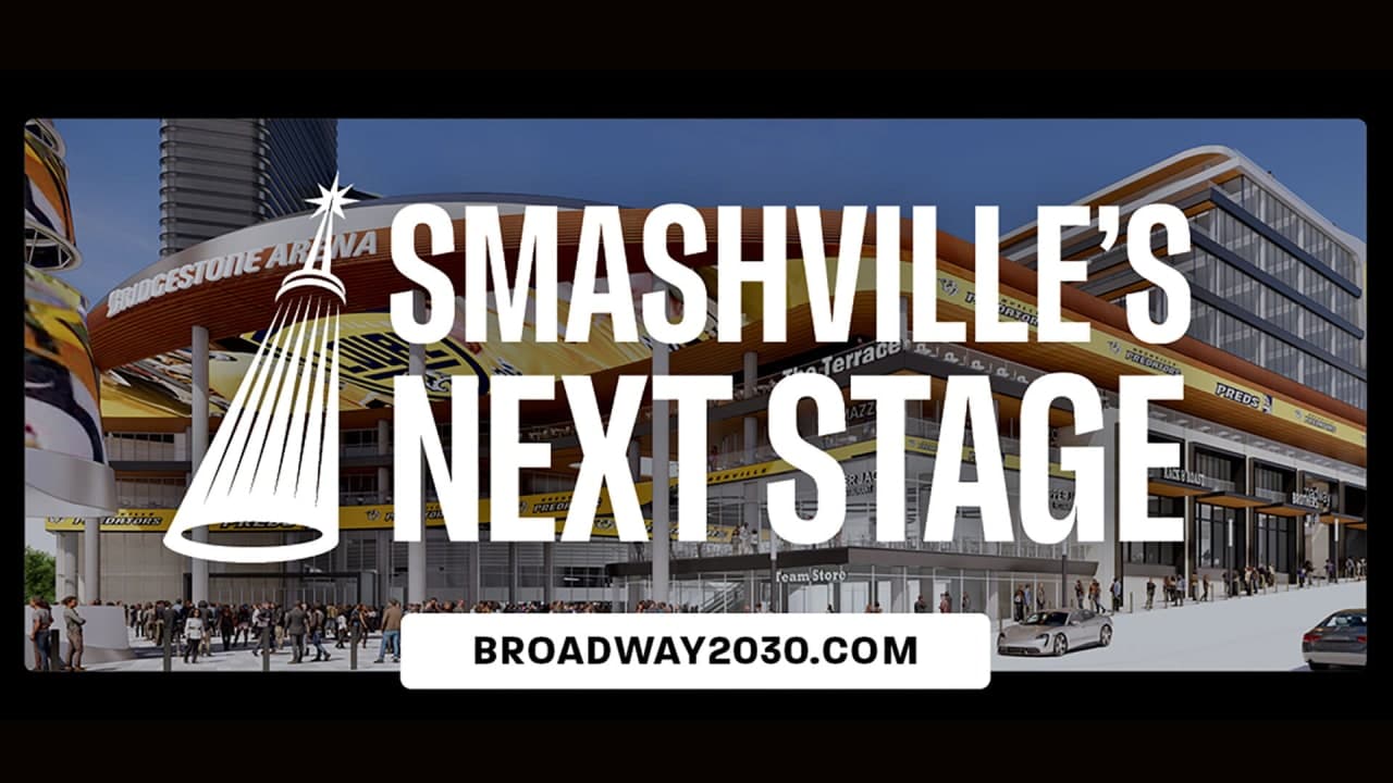 Smashville's Next Stage: Broadway 2030 Transformation Project Underway at Bridgestone Arena | Nashville Predators